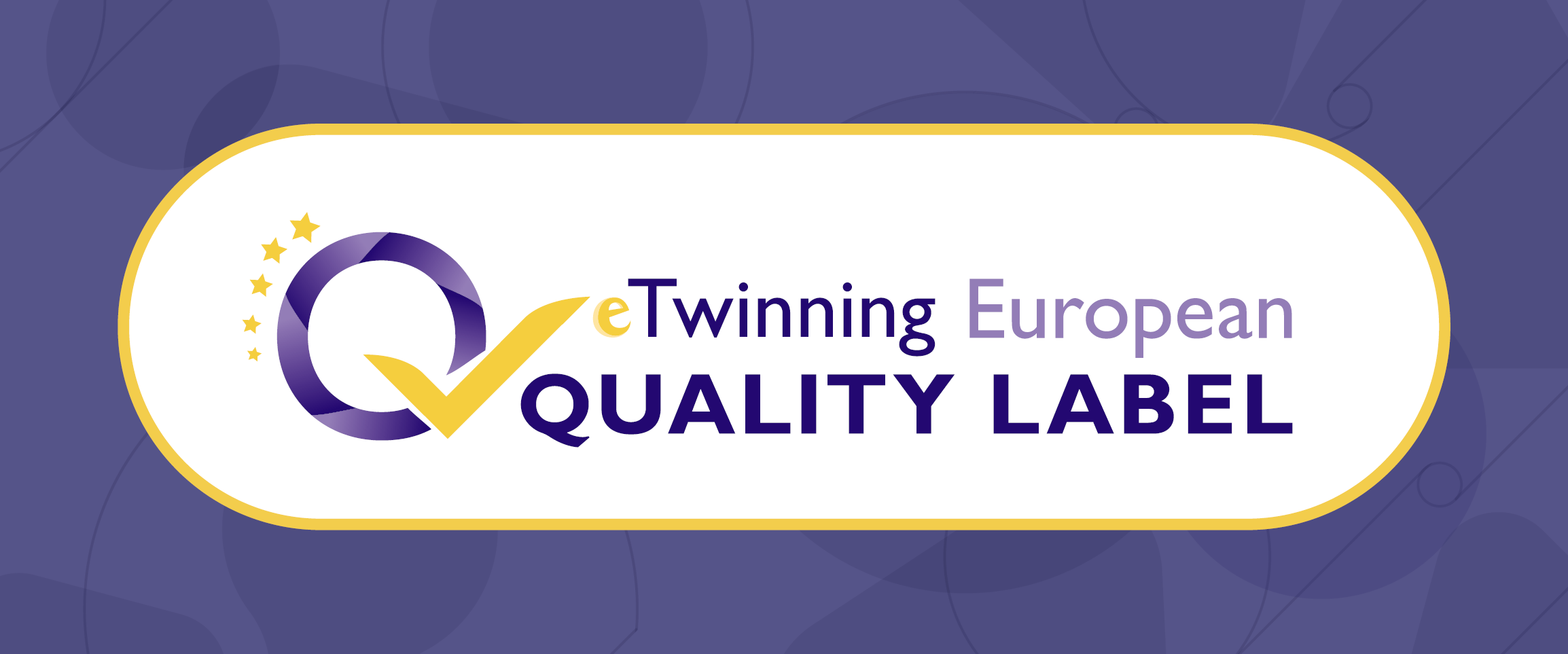 eTwinning European Quality Label