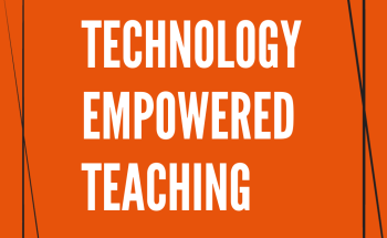 An orange graphic with white text that states: technology empowered teaching.
