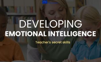 DEVELOPING EMOTIONAL INTELLIGENCE : Teacher's secret skills.