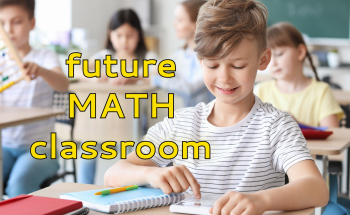 Future Math Classroom