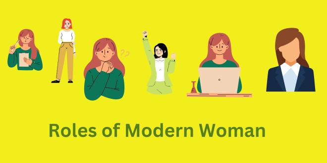Modern woman roles