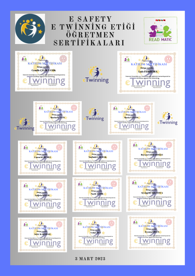 e Safety ve e Twinning etiği öğretmen sertifikalarımız.