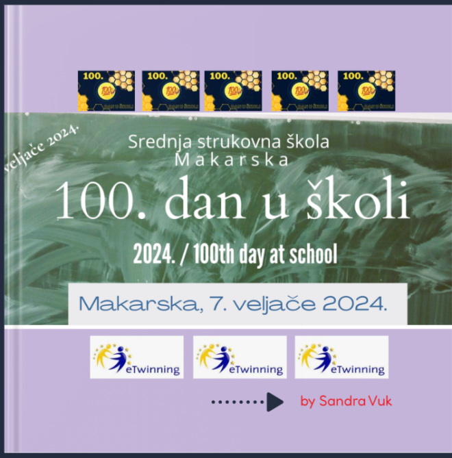 Srednja strukovna škola M a k a r s k a / za 100. dan u školi