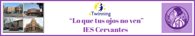 "Lo que tus ojos no ven" IES Cervantes