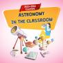 Astronomy In the Classroom