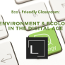 Ecology in the classroom