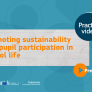 Banner: Promoting sustainability and pupil participation in school life