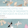 Report cover: Promoting the effective integration of migrants and refugees in education (report cover)