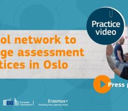 Practice video banner: School network to change assessment practices in Oslo