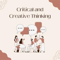 Critical and Creative Thinking