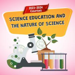 SCIENCE EDUCATION AND THE NATURE OF SCIENCE COURSE