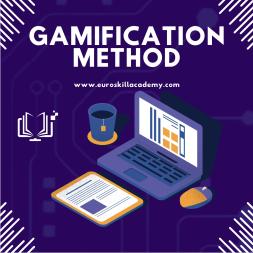 Gamification Method - by EuroSkill Academy