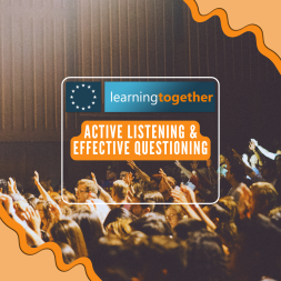 Active Listening and Effective Questioning