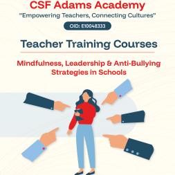 Mindfulness, Leadership & Anti-Bullying Strategies in Schools