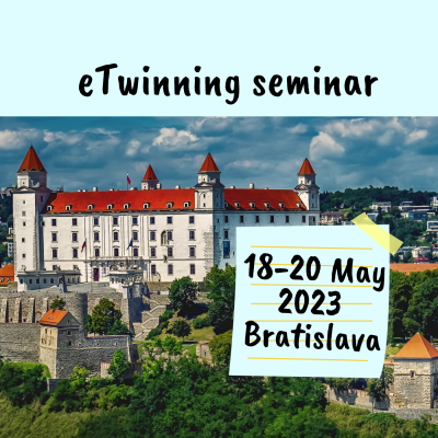 eTwinning seminar in Bratislava 18-20 May 2023