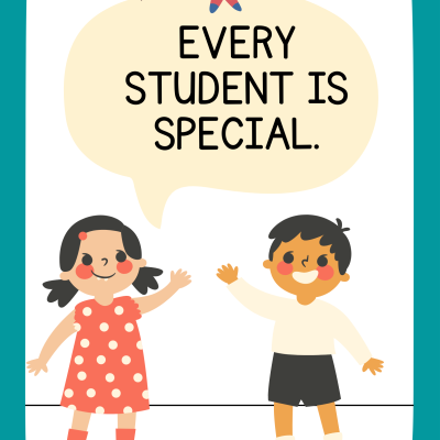EVERY STUDENT IS SPECIAL