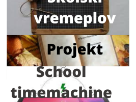Školski vremeplov/School timemachine