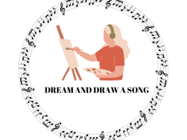 Dream and draw a song