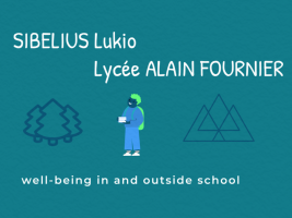 Sibelius Lukio Lycée Alain Fournier - well-being in and outside school