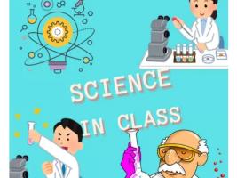 SCIENCE IN CLASS 