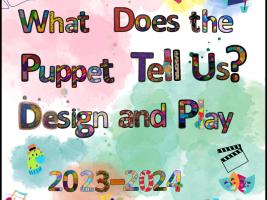 What Does the Puppet Tell Us? Design and Play