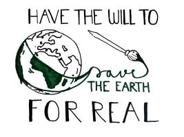 Have the will to save the Earth for real logo (author Auri Čučnik, Slovenia)