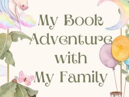 My Book Adventure With My Family 