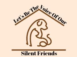 Let’s be the voice of our silent friends