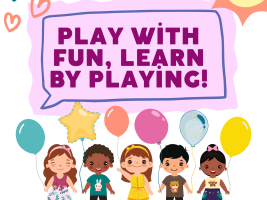 Play with Fun, Learn by Playing!