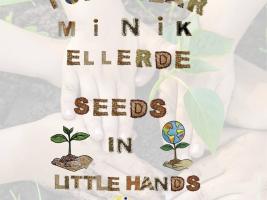 Tohumlar Minik Ellerde/Seeds In Little Hands