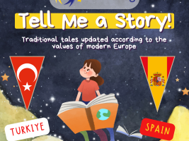 Tell Me a Story!  Traditional tales updated according to the values of modern Europe