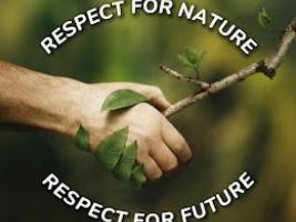 Respect for Nature Respect for Future