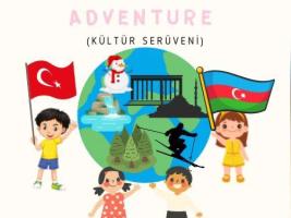 Kültür Serüveni(Cultural Adventure)