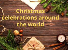 Christmas celebrations around the world.