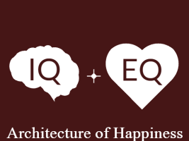 IQ+EQ=Architecture of Happiness