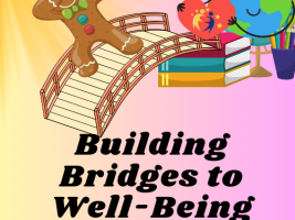 Building Bridges to Well-Being is an eTwinning Project