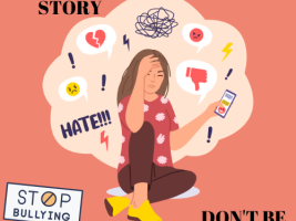 CHANGE YOUR STORY, DON'T BE BULLY