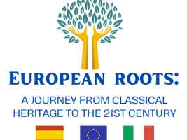 European roots: a journey from Classical heritage to the 21st century