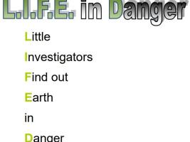 L.I.F.E. in Danger