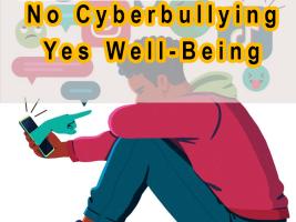 No Cyberbullying, Yes Well-Being
