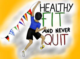 Healthy, Fit and Never Quit