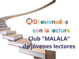 CLUB MALALA DE JÓVENES LECTORES