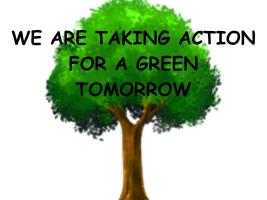 WE ARE TAKING ACTION FOR A GREEN TOMORROW