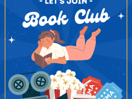 Girl reading a book and some cinema tickets and popcorn in the background. Caption: Let's join Book Club. 