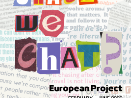 With a background made of newspapers' articles, the title of the project has been written using pieces of paper. A thoughtful teenager can be seen on the bottom left side of the poster and European Project and February - June 2023 on the right side. 