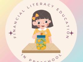 Financial Literacy Education in Preschool