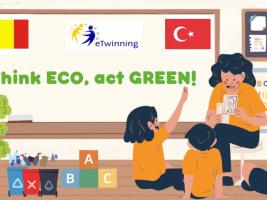 Let' s think ECO, then let' s act and play GREEN!