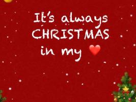 It`s Always Christmas in My Heart