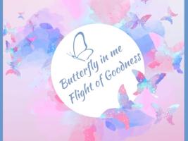 Butterfly in me /Flight of Goodness