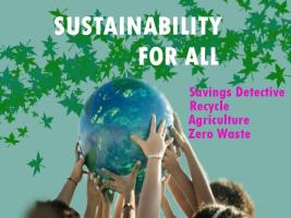 A poster titled sustainability for all with the words savings detective, recycling, zero waste and agricultureherkes için sürdürülebilirlik başlıklı ve tasarruf dedektifi, geri dönüşüm ,sıfır atık ve tarım yazılı bir afiş 